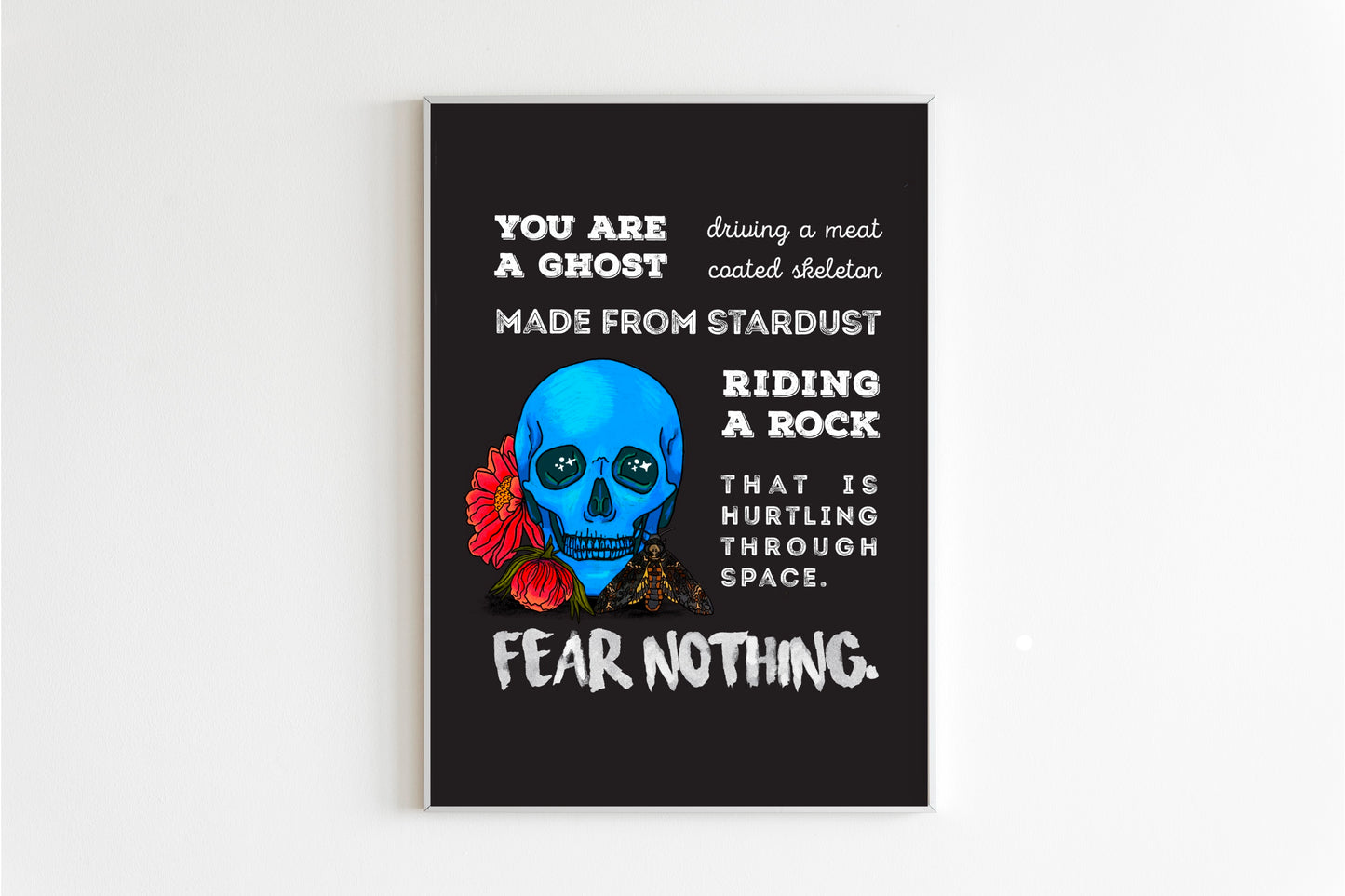 Fear Nothing Print | Skull & Flowers